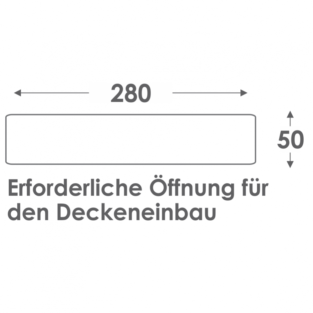 Öffnung für Deckeneinbau